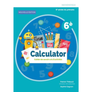 Calculator Savoires Et D'activités 6éme A.p