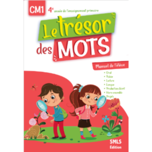 Le tresor des mots manuel d'élève CM1